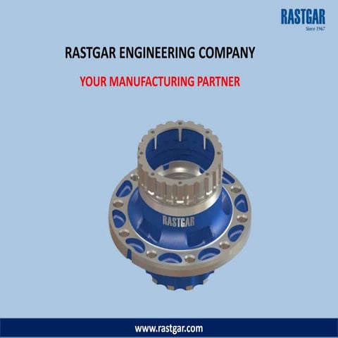 RASTGAR : Your Manufacturing Partner in Pakistan