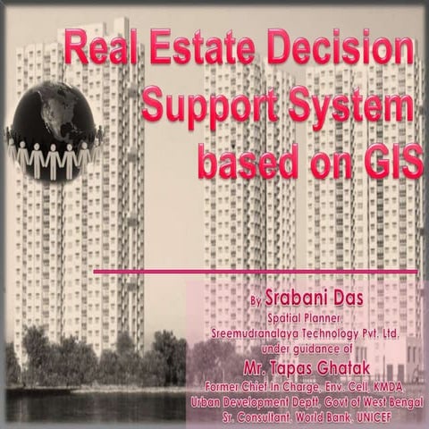 Real Estate Decision  Support System  based on GIS 