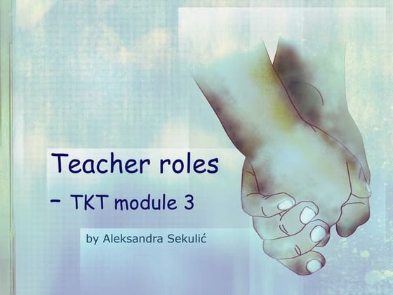 Roles of the teacher inside the classroom | PPTX