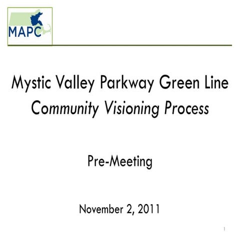 Powerpoint Presentation from the Final Green Line Extension Community Visioni...
