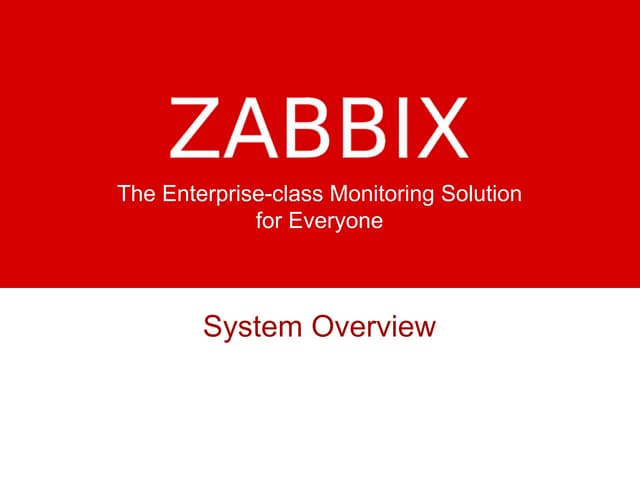 Introduction to Zabbix - Company, Product, Services and Use Cases