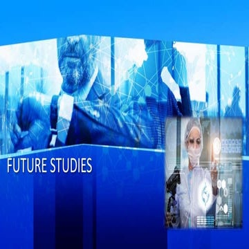 PRESENTATION FUTURE STUDIES (1).pptx
