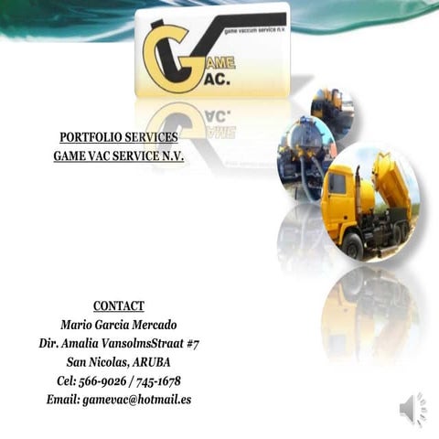 GAME VACUUM SERVICES N.V.