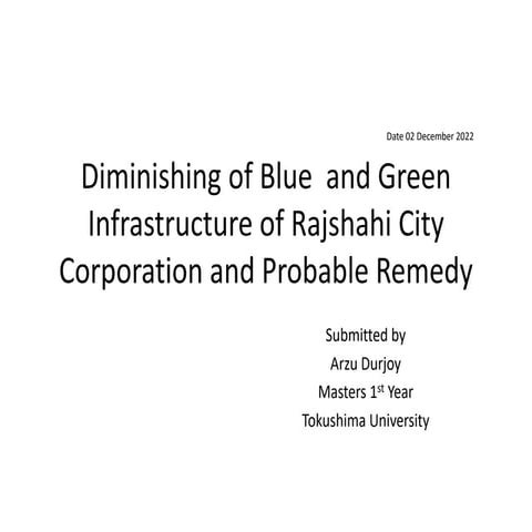 Diminishing of Blue  and Green Infrastructure of Rajshahi City Corporation an...