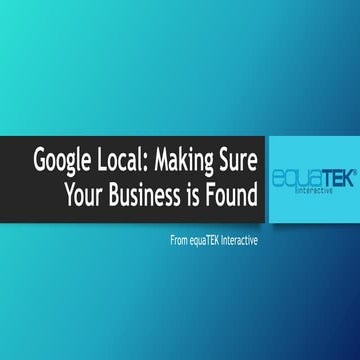 Google Local: Making Sure Your Business is Found