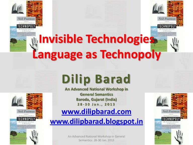 Language As Technopoly Invisible Technologies