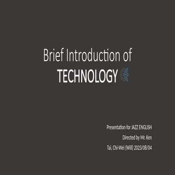 Brief Introduction of TECHNOLOGY to Crowd.pptx