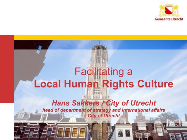 「Four Years After the Start of Implementing the Universal Human Rights Standa...