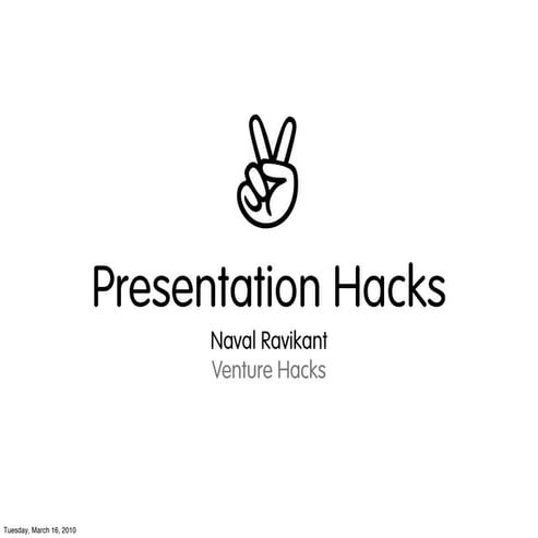 Presentation Hacks