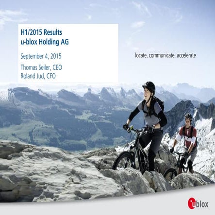u-blox Finnancial Presentation H1 2015