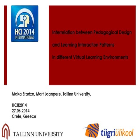 Interrelation between Pedagogical Design and Learning Interaction Patterns in...