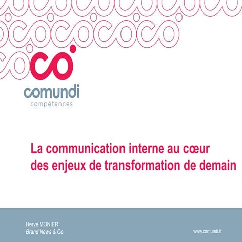 La communication interne au coeur des enjeux de transformation de ...