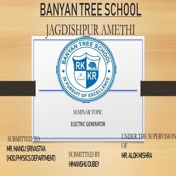 Presentation Himanshu Dubey ELECTRIC GENERATOR .pptx