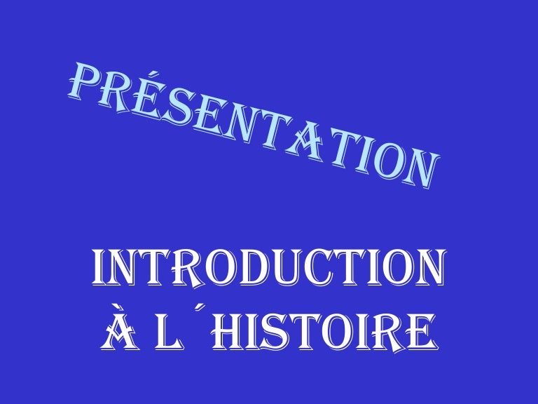 Page Présentation Histoire fr.slideshare.net