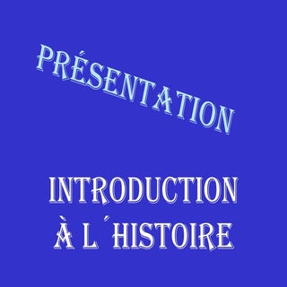 Presentation histoire