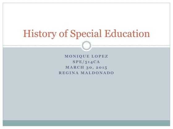 History Of Special Education Timeline Timetoast Timelines HISTORY OF