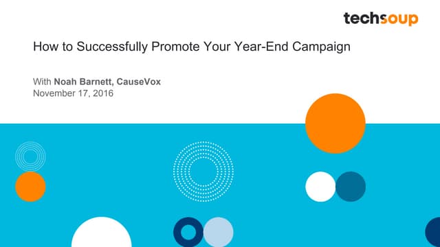Webinar - How to Successfully Promote Your Year-End Fundraising Campaign - 20...