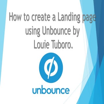 Presentation how to use unbounce