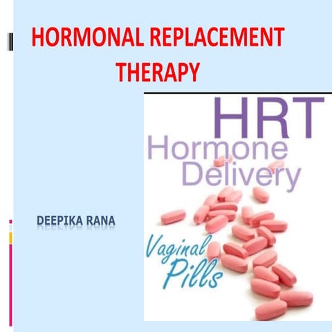 Hormonal Replacement Therapy