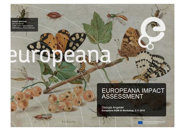 Presentation Impact Assessment workshop, Europeana AGM 2015