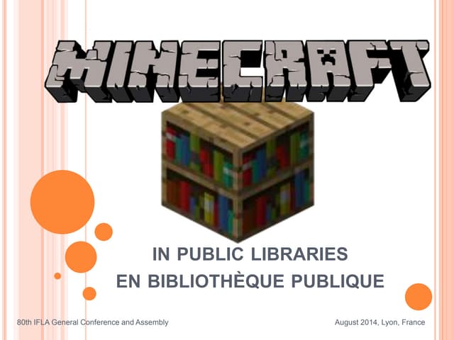 Minecraft in Public Libraries / Minecraft en bibliothèques publiques