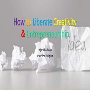 How to liberate creativity 