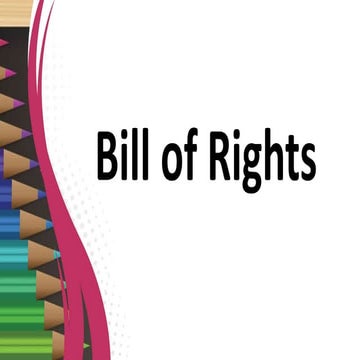 BILL OF RIGHTS