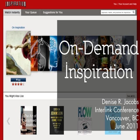 On-Demand Inspiration