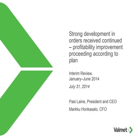 Valmet's Interim Review January-June 2014