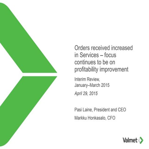 Valmet's Interim Review January-March 2015
