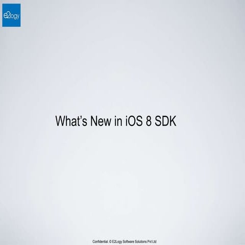 What’s New in iOS 8 SDK ?
