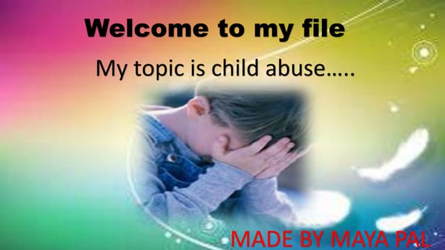 Presentation on child abusing