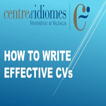 Presentation write effective CVs