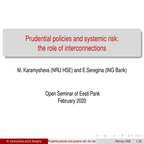 Prudential policies and systemic risk: the role of interconnections