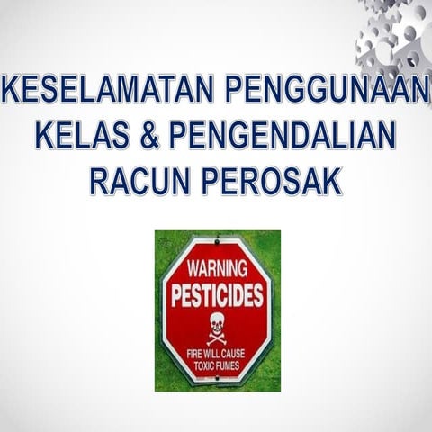 Pengurusan Racun Perosak | PPT