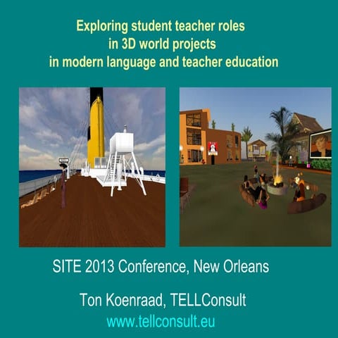 Student Teacher roles in 3D world projects  in modern language and teacher ed...