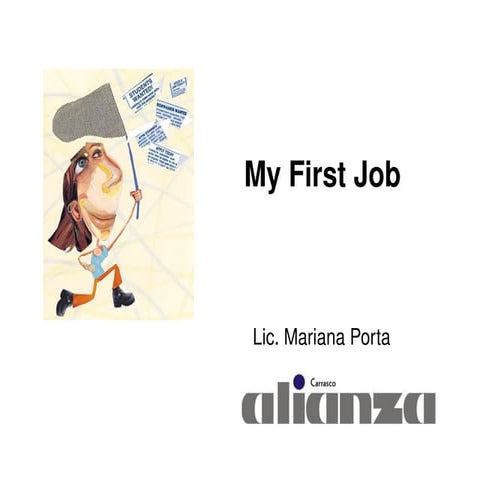 My First Job