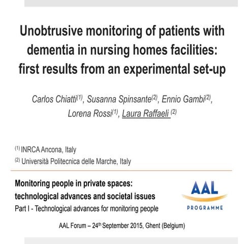 Unobtrusive monitoring of patients with dementia in nursing homes facilities:...