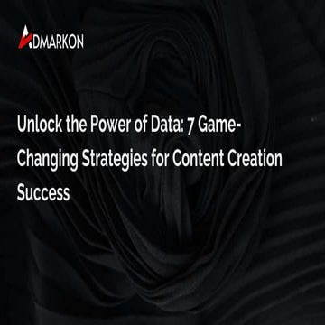 7 Content Creation Strategies for Success