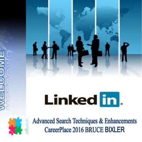 Presentation LinkedIn New Advanced features for 2016