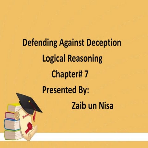 Defending against deception (logical Reasoning)