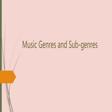 Genres and Subgenres