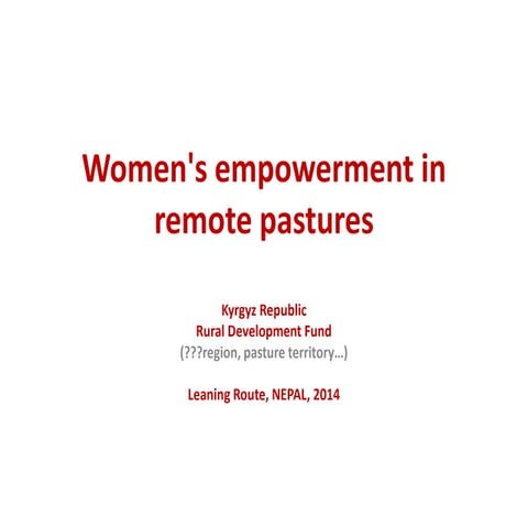 Women´s empowerment in remote pastures