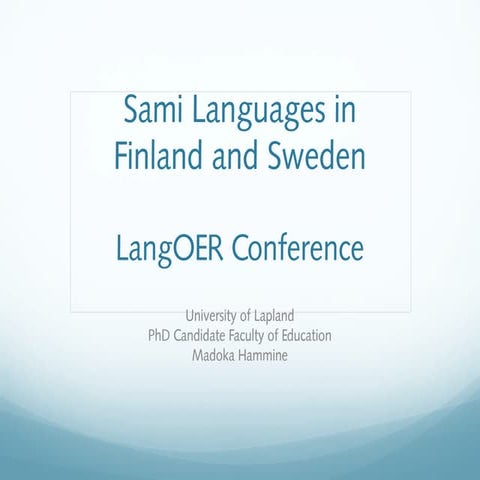 Sami Languages in Education: Comparative Case Study of Finland and Sweden