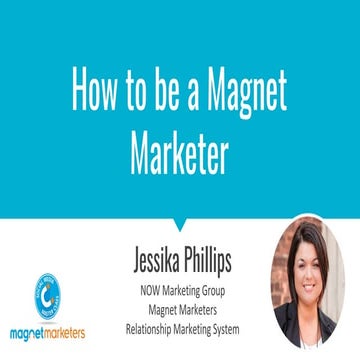 Bullhorn vs Magnet - How to be a Magnet Marketer