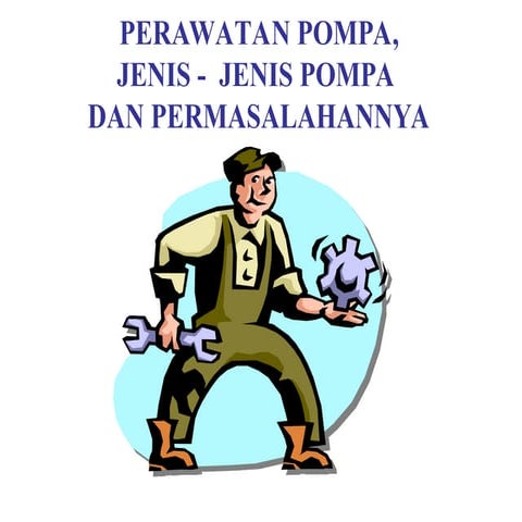 Presentation Maintenance Pompa Pompa Ppt