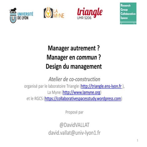 Manager autrement / Manager en commun / Design du management (Fabrique de l'i...
