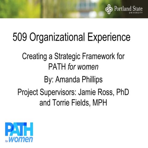 Creating Strategic Framework for PATH for women