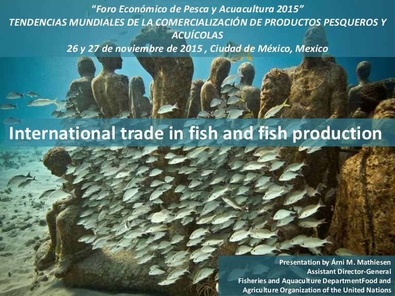 International trade in fish and fish production