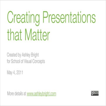 Creating Presentations That Matter - A 1-day workshop (May 4th) at SVC